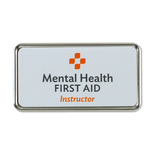 Mental Health First Aid Instructor Name Badge